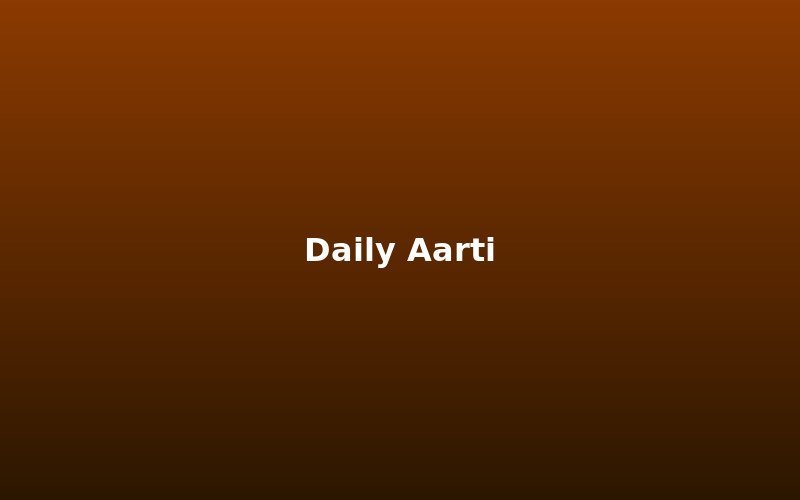 Daily Aarti